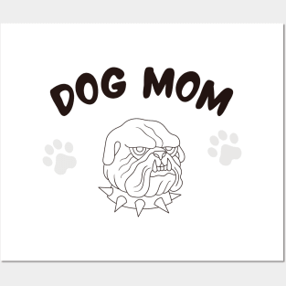 dog mom, funny gift for dogs lovers Posters and Art